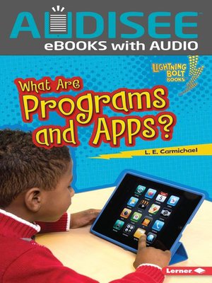 cover image of What Are Programs and Apps?